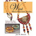 Wired Micro-Macramé Jewelry Paperback T186581